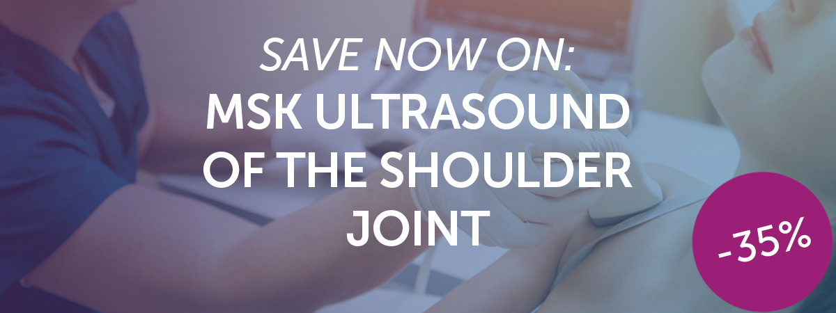 Image of doctor performing ultrasound on shoulder of female patient with text 'Save now on: MSK Ultrasound of the Shoulder Joint' and round CTA with text '-35%'.