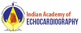 Indian Academy of Echocardiography Indian Academy of Echocardiography