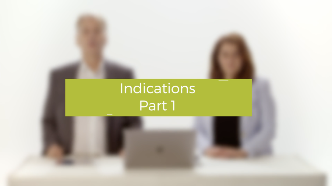 Indications Part 1