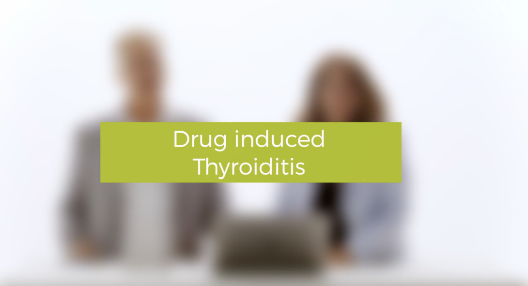 Drug-induced Thyroiditis