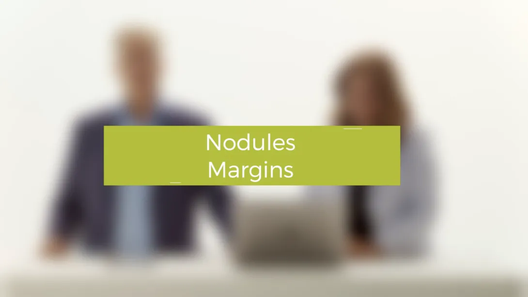 Nodules Margins