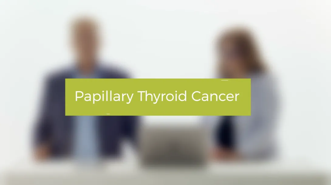 Papillary Thyroid Cancer