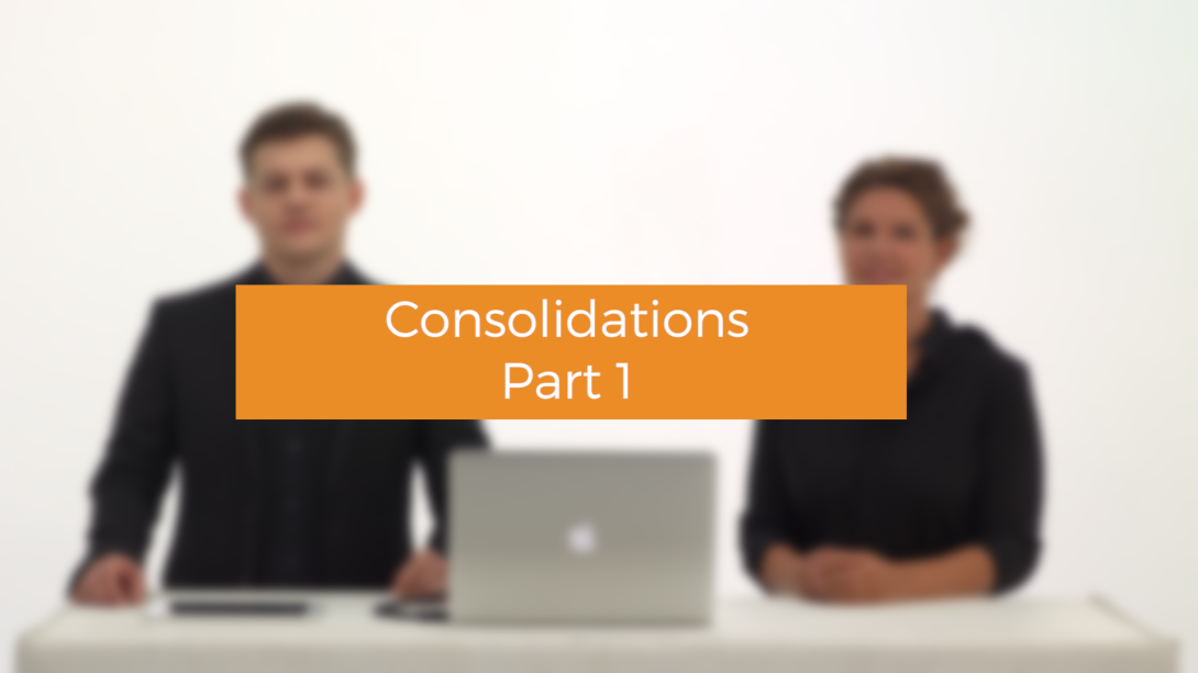 Consolidations Part 1