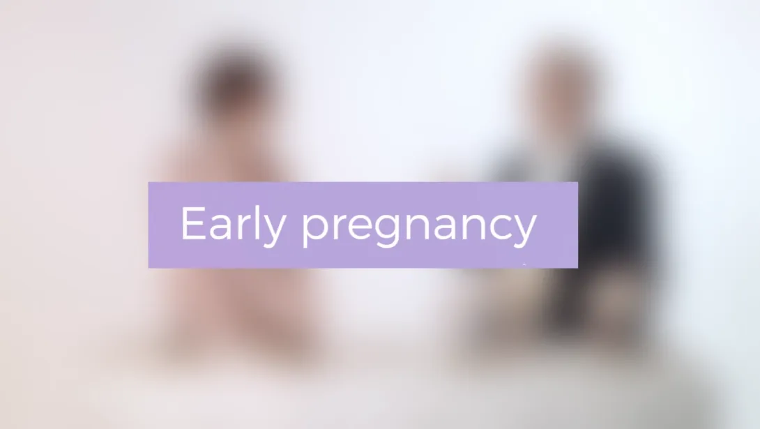 Early pregnancy
