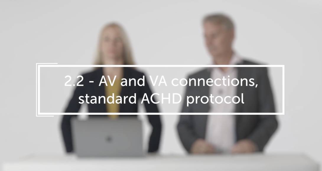 AV and VA connections, standard ACHD protocol