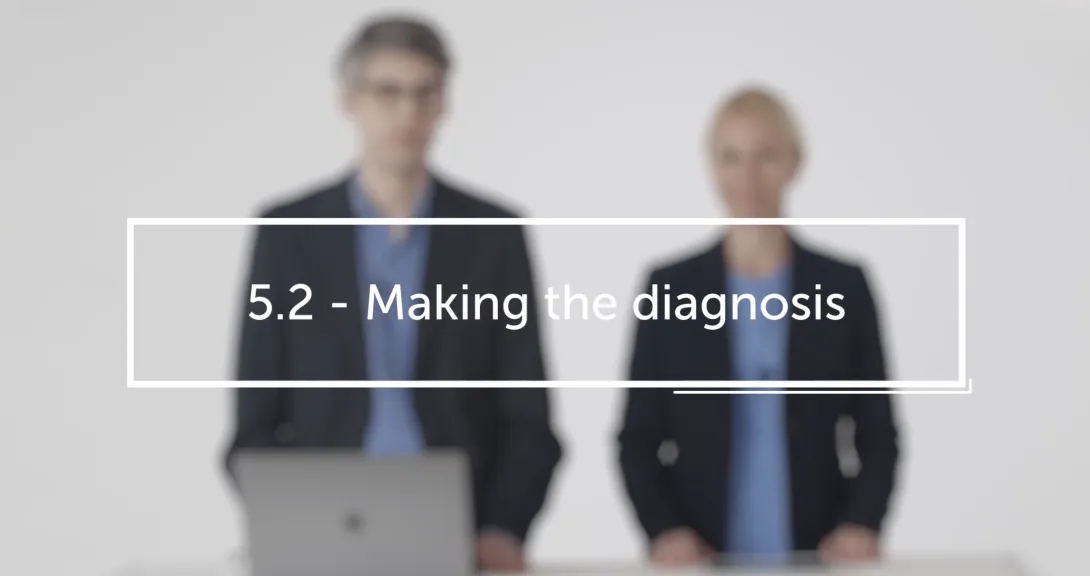 Making the diagnosis