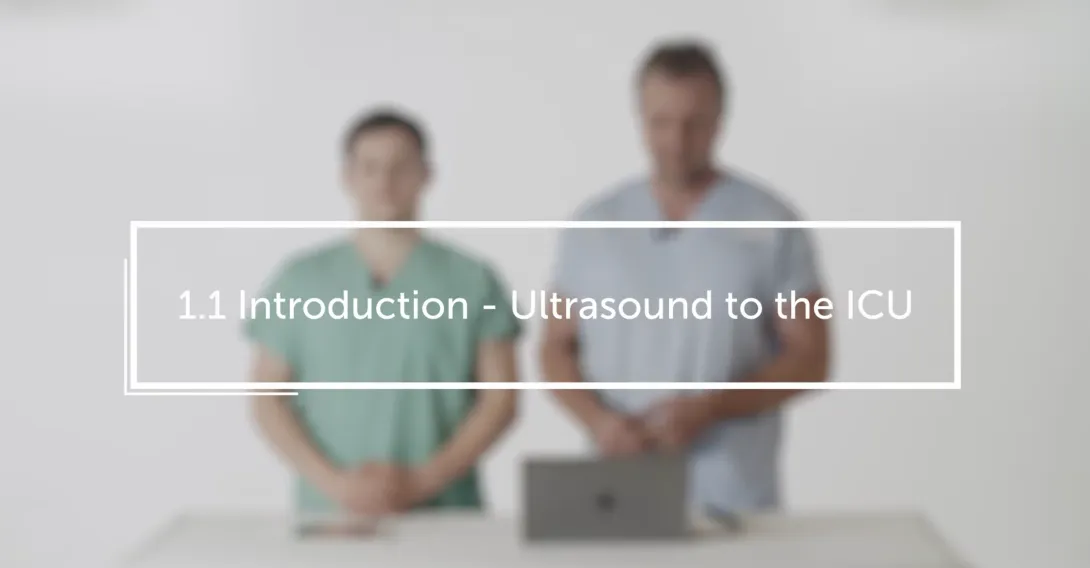 Introduction - Ultrasound to the ICU