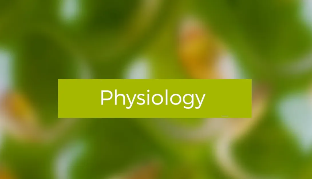 Physiology