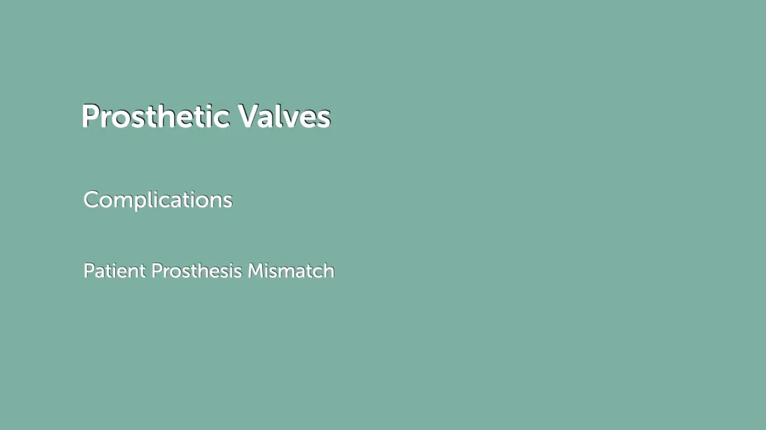 Patient Prosthesis Mismatch