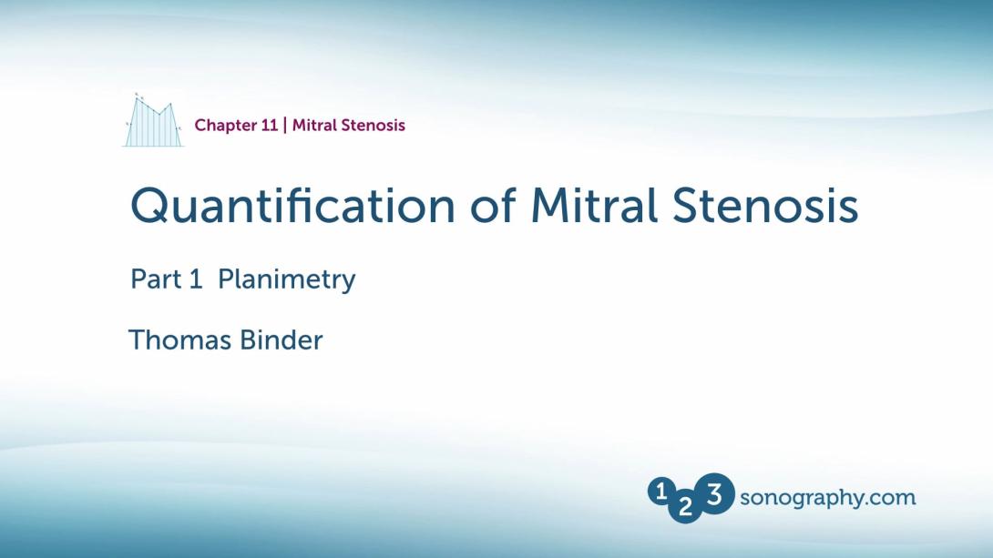 Mitral Stenosis - Grading Part 1 Planimetry