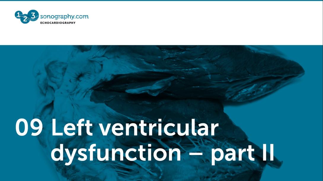 09 - Left ventricular dysfuction - part 2