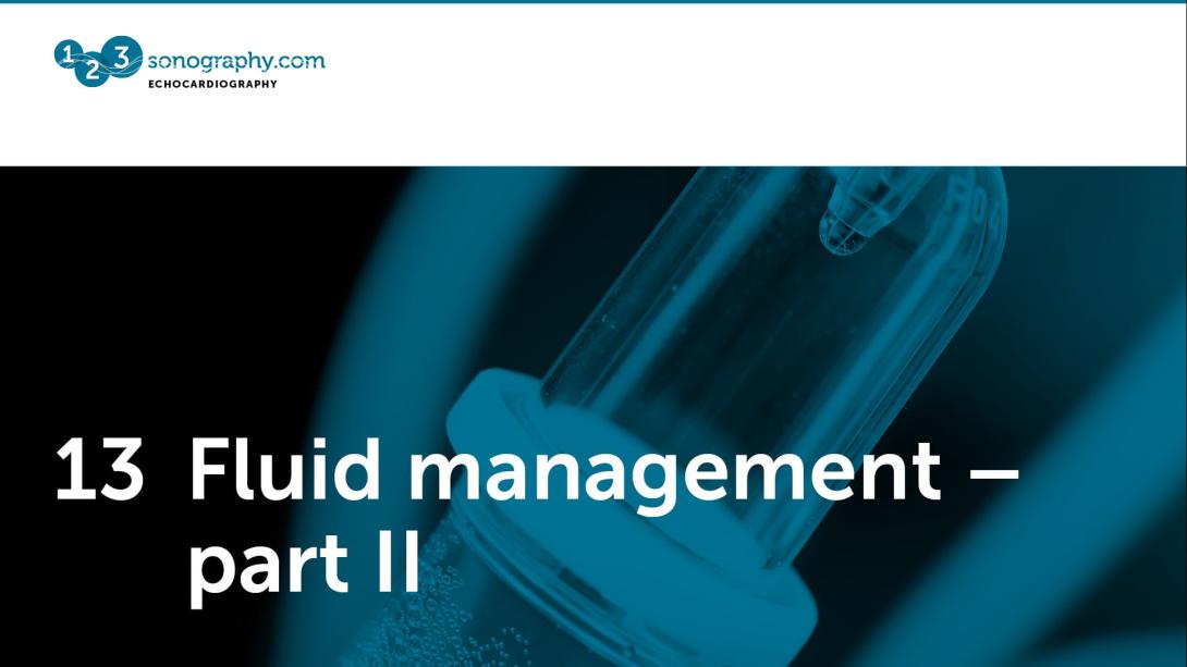 13 - Fluid management - part 2