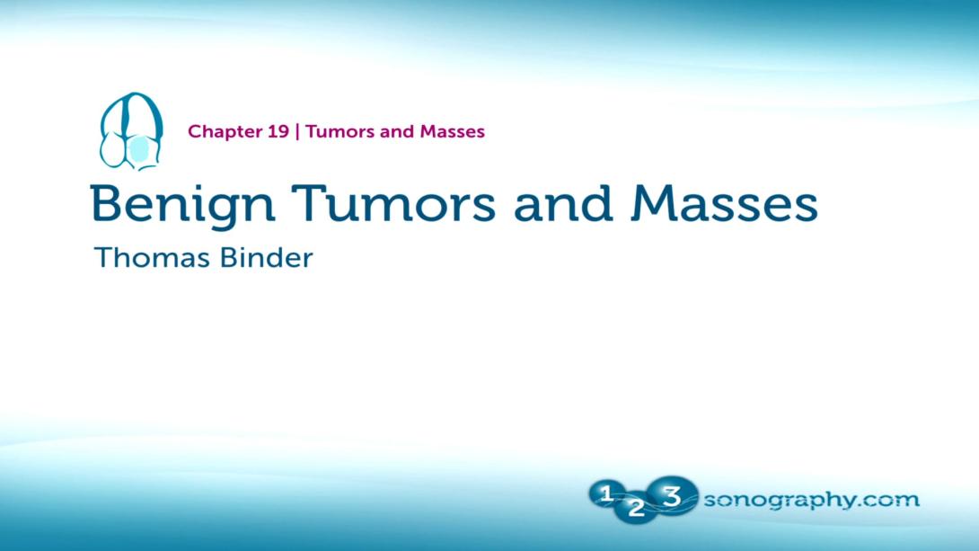 Tumors and Masses Part 3