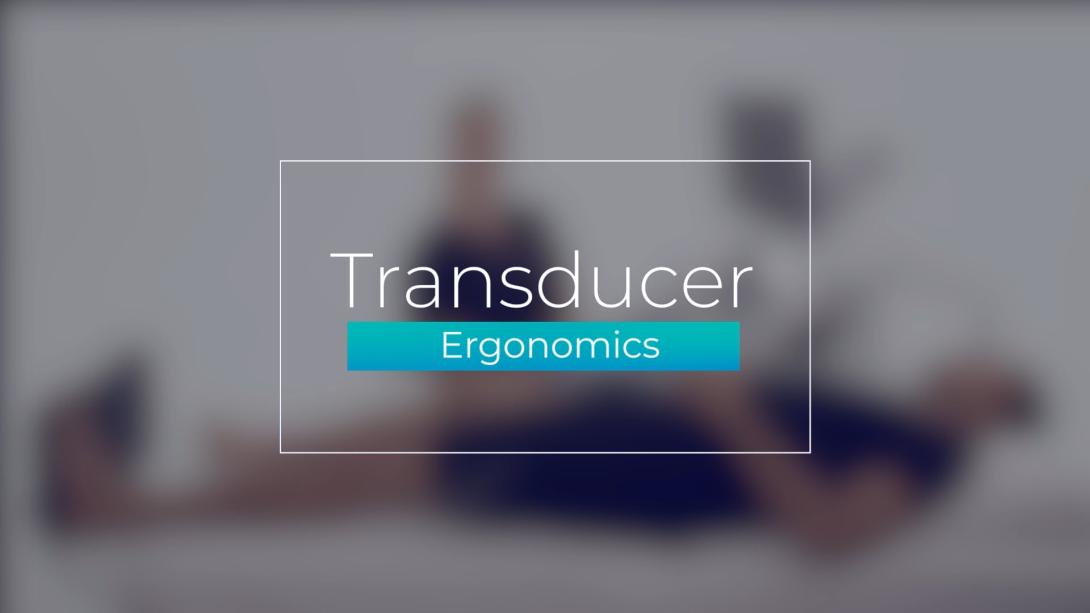 Transducer Ergonomics