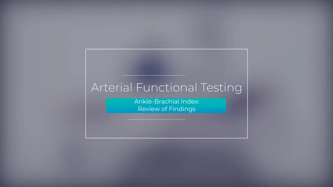 Ankle-Brachial Index: Review of Findings