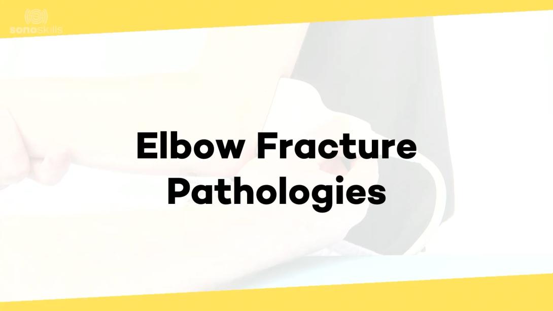 Pathology cases of elbow fractures