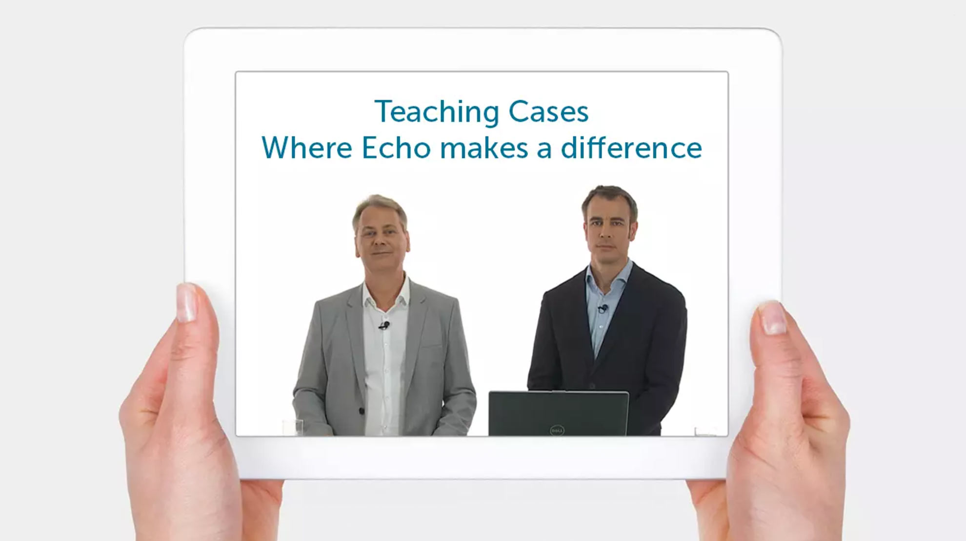 Teaching Cases – Where echo makes a difference